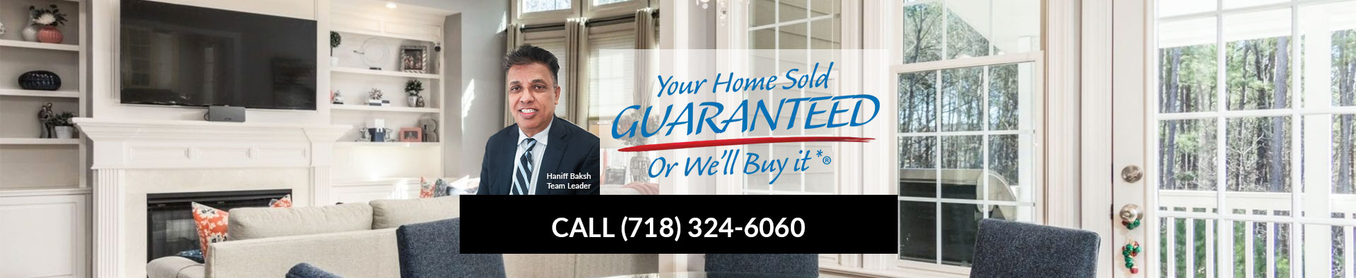 Your Home Sold Guaranteed - Call 718-324-6060
